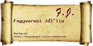 Fegyveresi Júlia névjegykártya